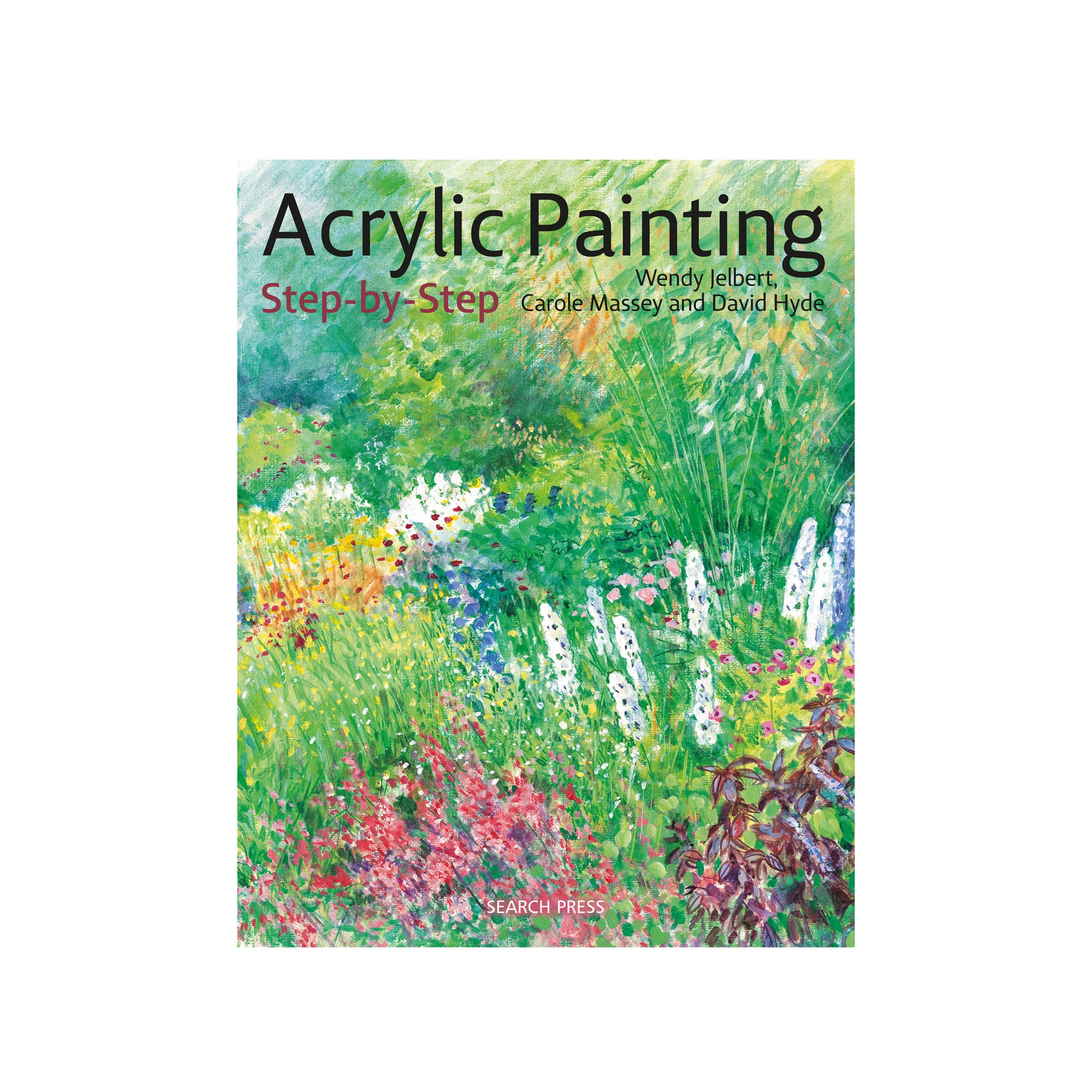 Acrylic Painting Step-by-Step: English Edition - Unleash Your Creativity!
