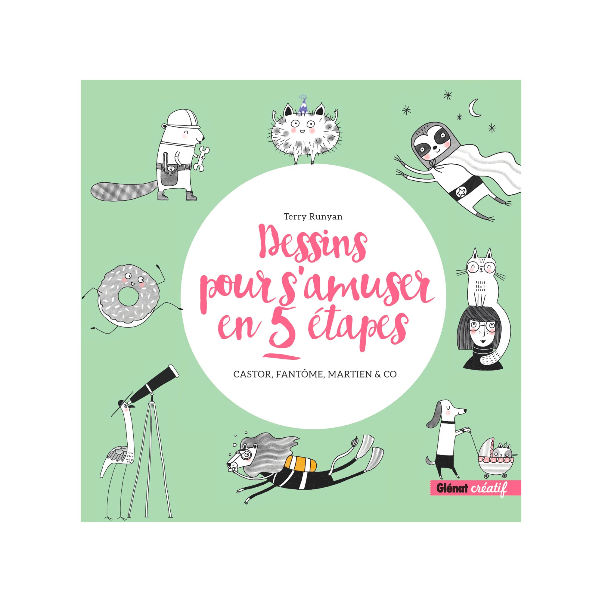 Fun Drawing in 5 Steps - French Edition