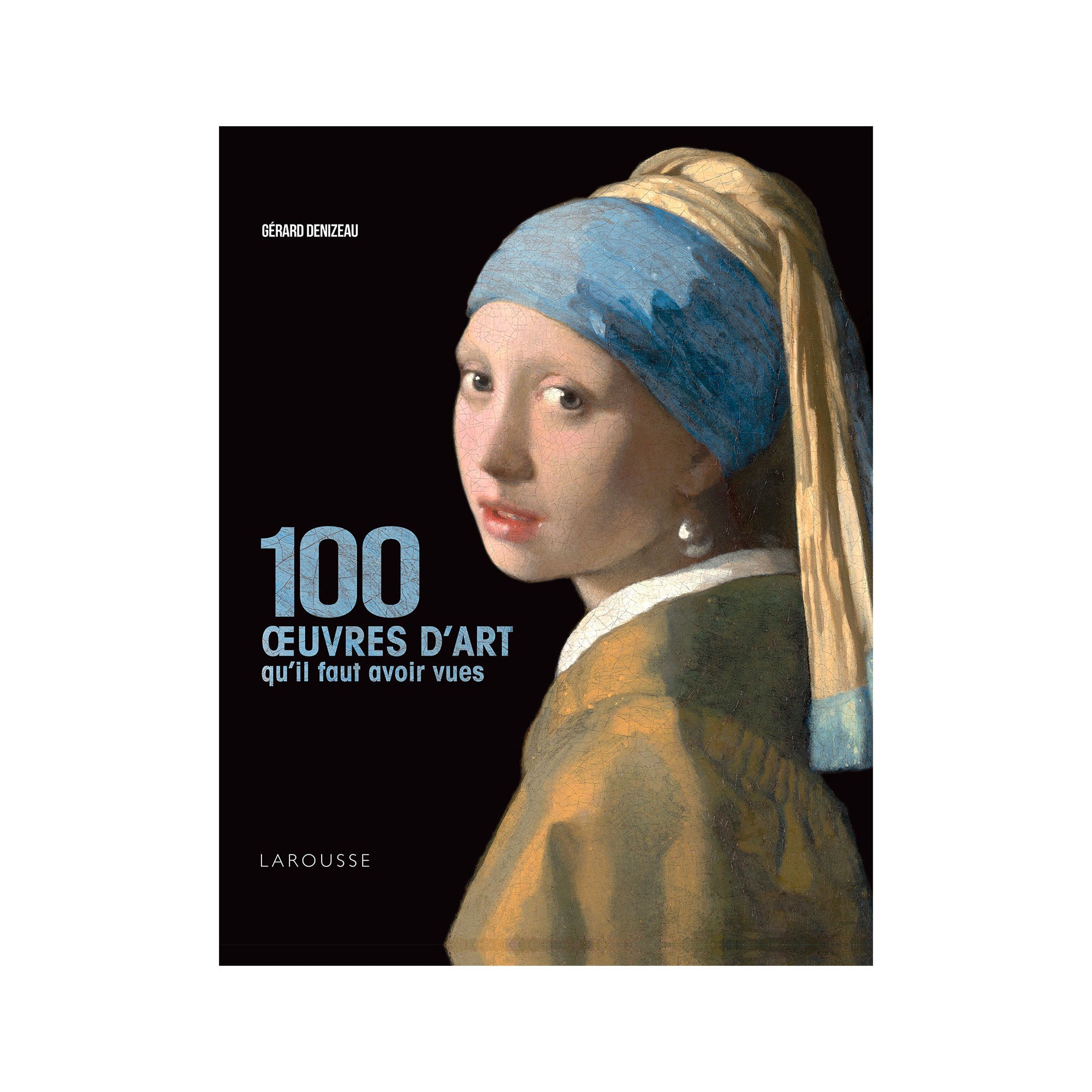 100 Must-See Artworks - French Edition