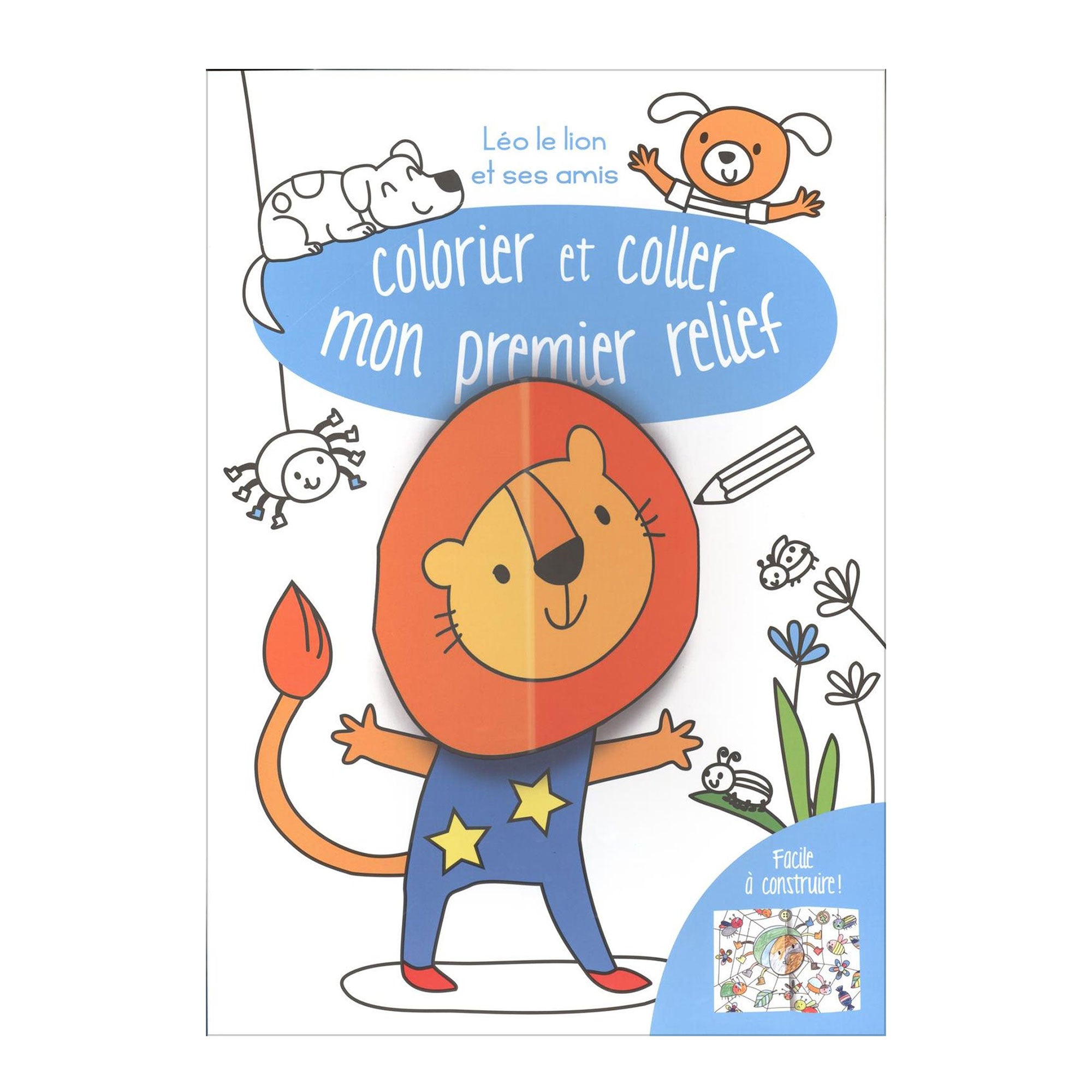 Color and Stick Your First 3D Relief: Leo the Lion and His Friends