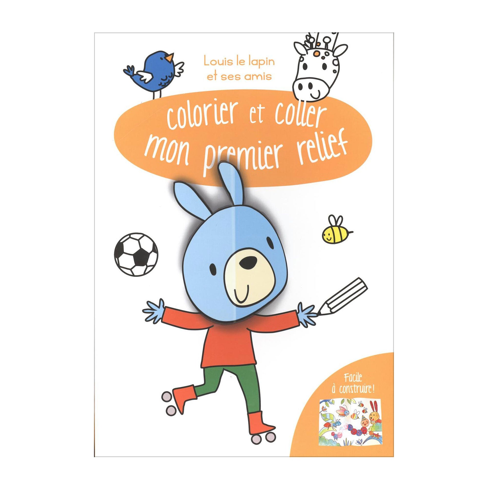 Color and Stick Your First Relief: Louis the Rabbit and His Friends - French Edition