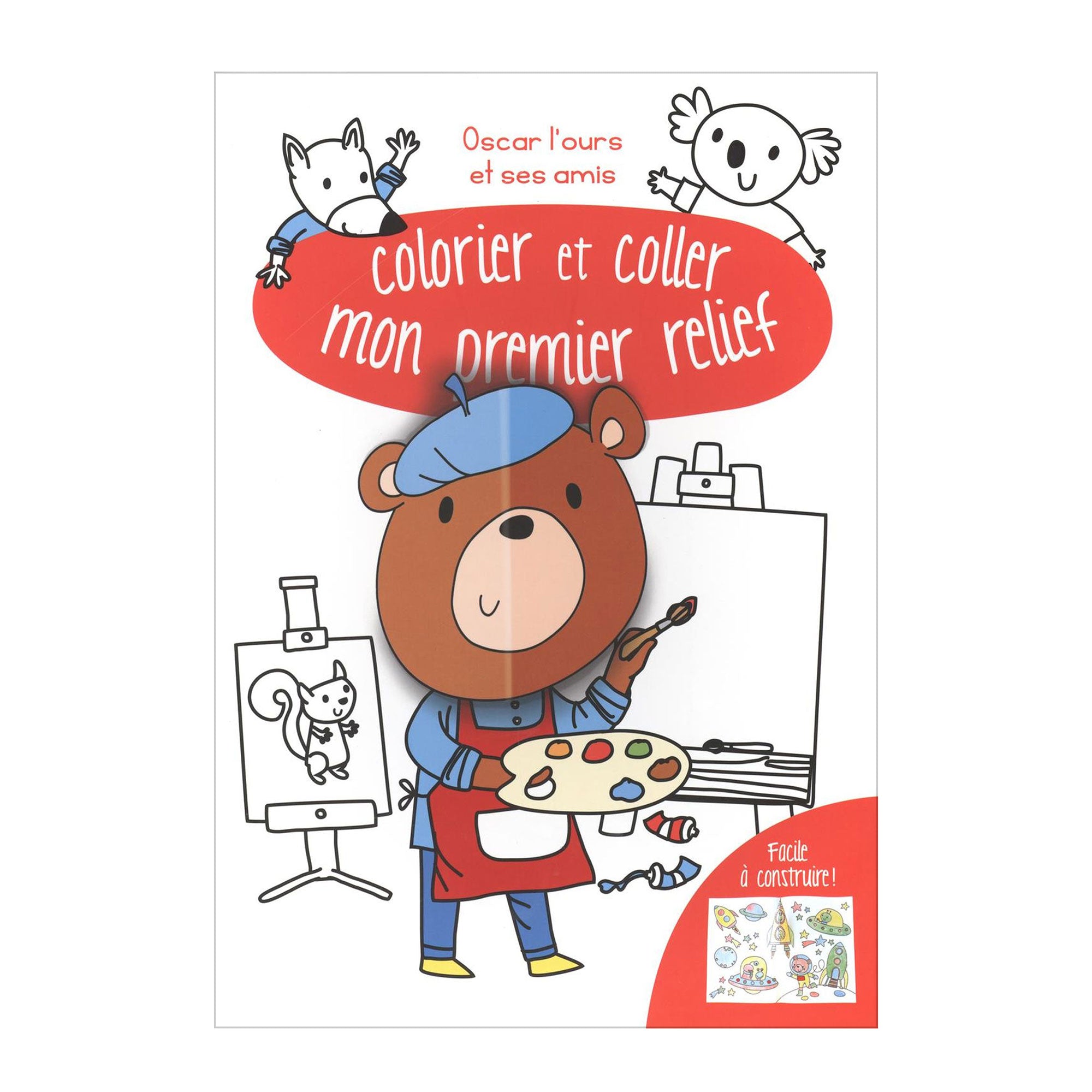Color, Cut, and Create! Oscar the Bear and Friends Relief Book - French Edition