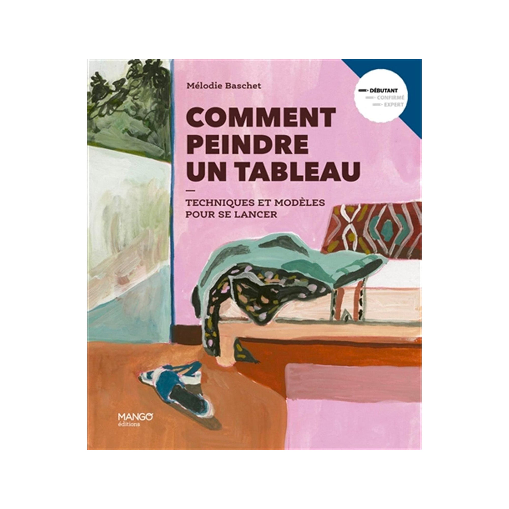 How to Paint a Picture - French Edition