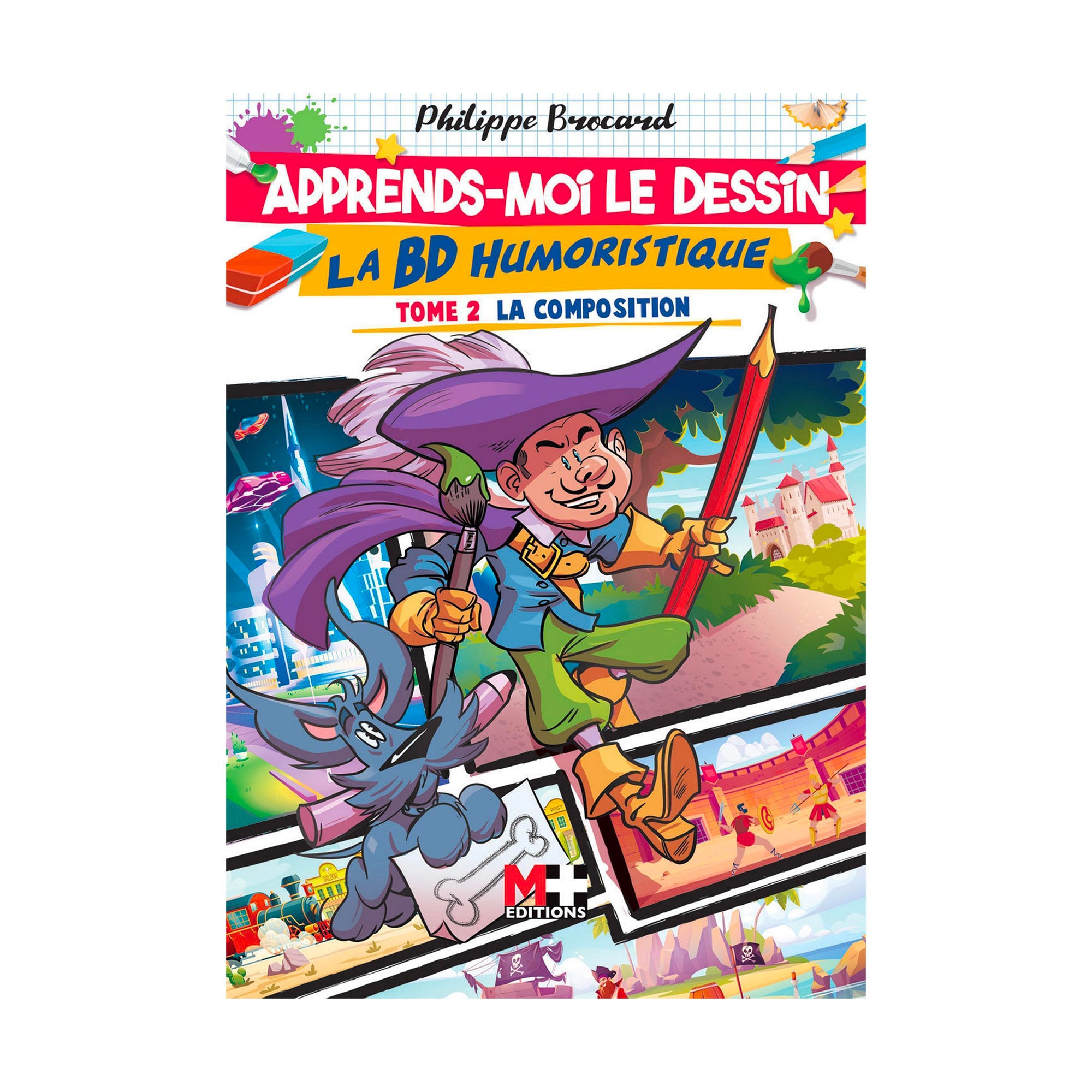Master the Art of Comic Drawing: Humorous Comics (Vol. 2, Composition) - French Edition