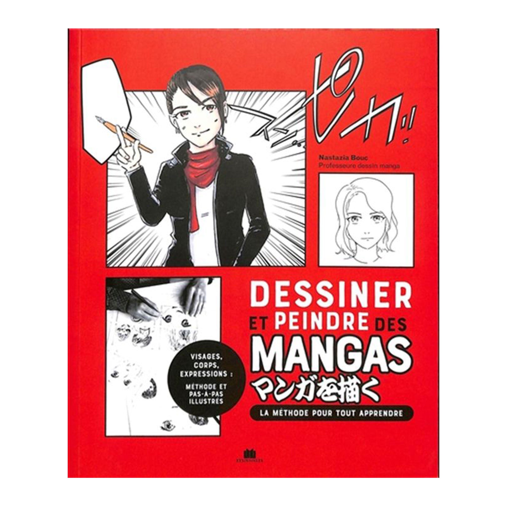 Master Manga Drawing and Painting: 20 Step-by-Step Tutorials to Become a Manga Artist - French Edition