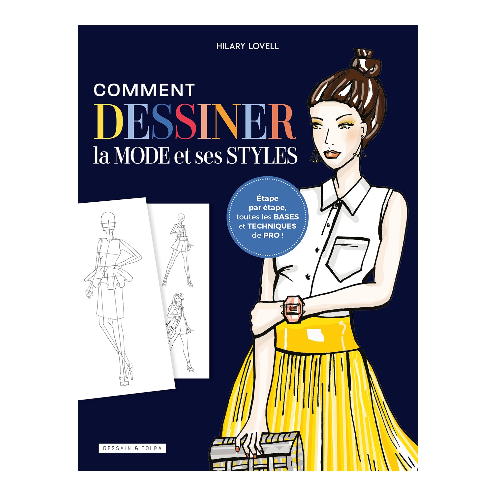 Master Fashion Drawing Styles - French Edition