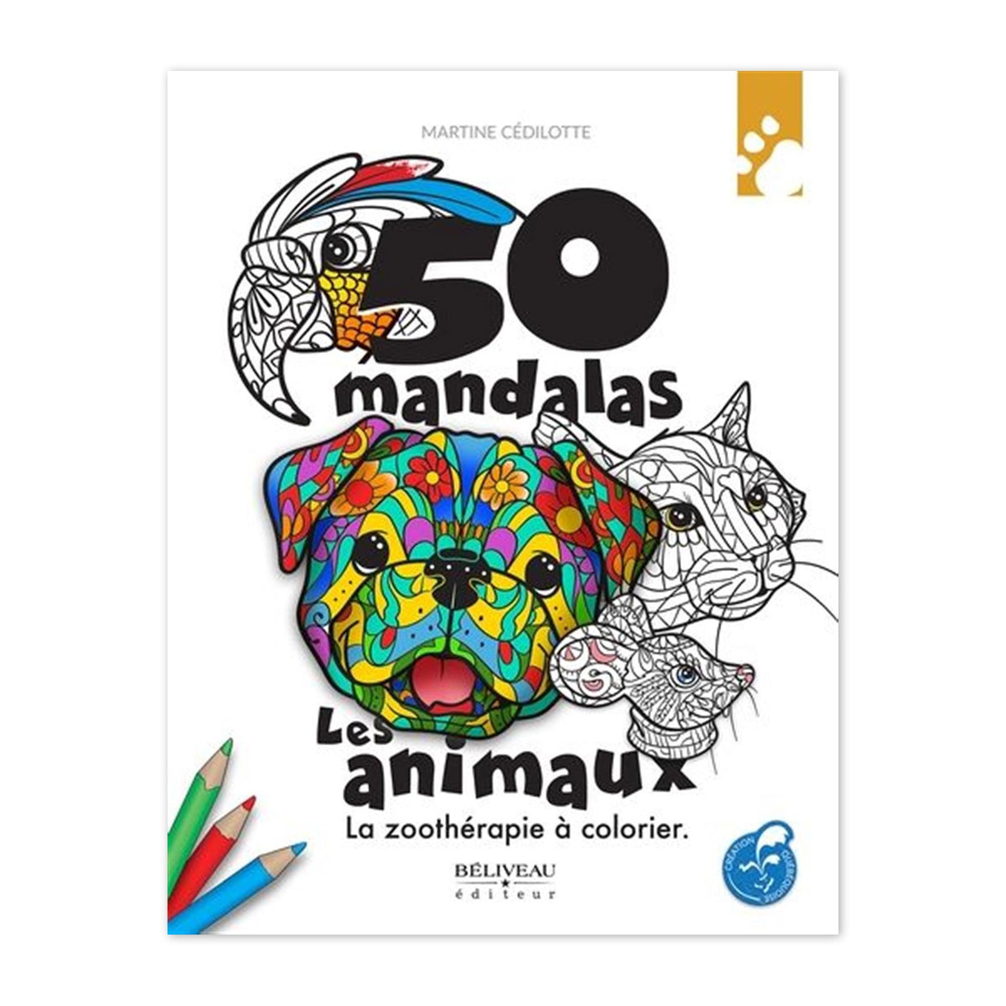 50 Mandalas: The Animal-Themed Coloring Therapy - French Edition