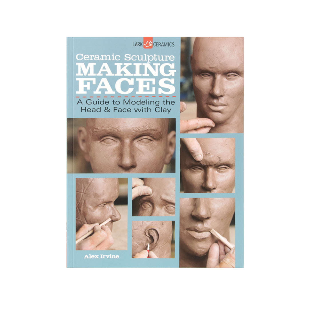 Unleash Your Creativity: A Guide to Modeling the Head and Face with Clay - Ceramic Sculpture: Making Faces